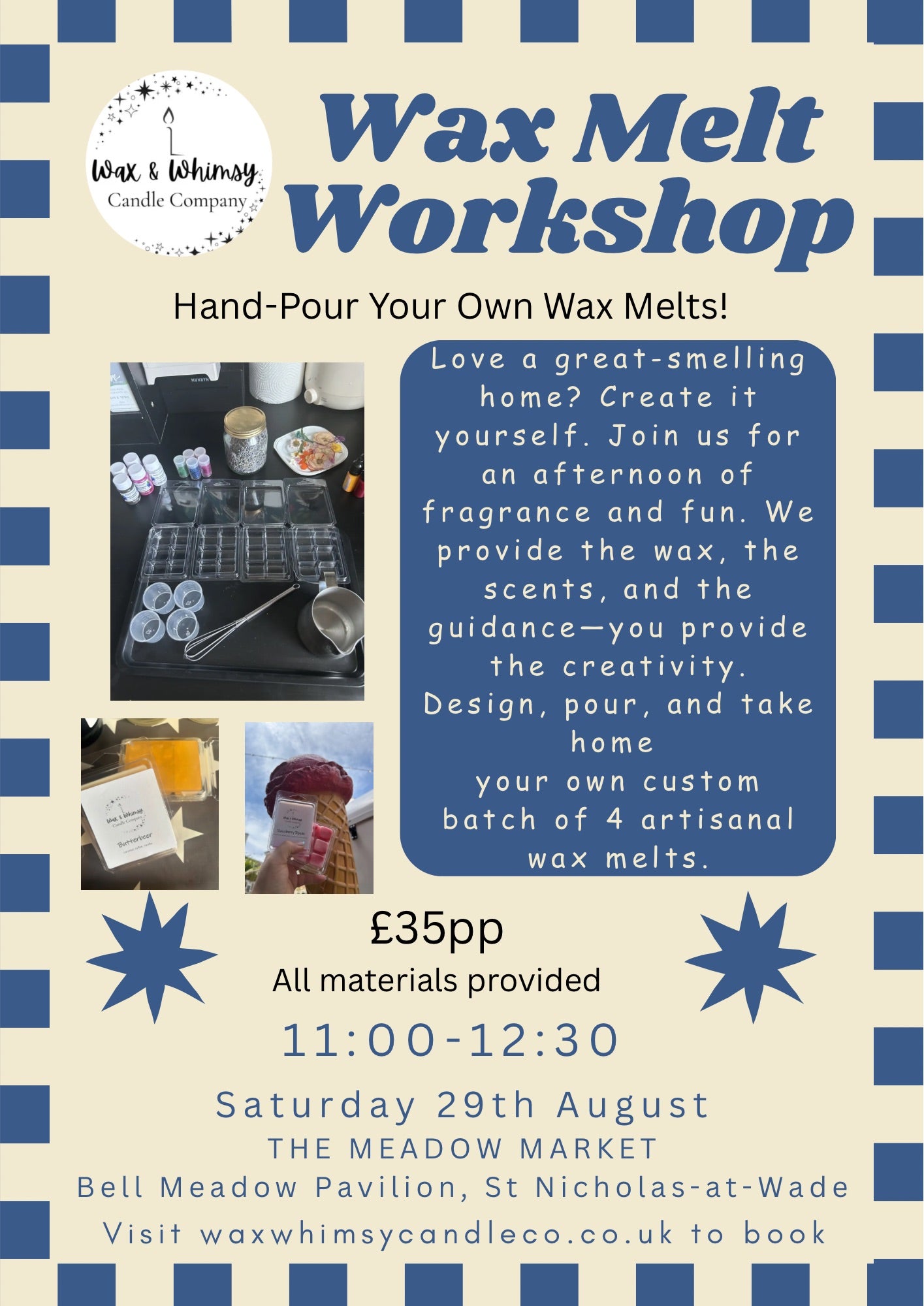 Wax Melt Workshop @ Meadows Market, St Nicholas at Wade - 29th August