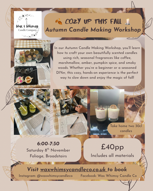 Fall Candle Workshop - 8th November (Foliage, Broadstairs)